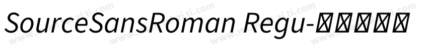 SourceSansRoman Regu字体转换